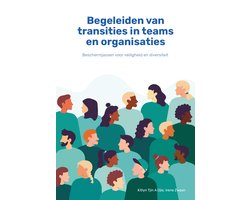 Begeleiden van transities in teams en organisaties