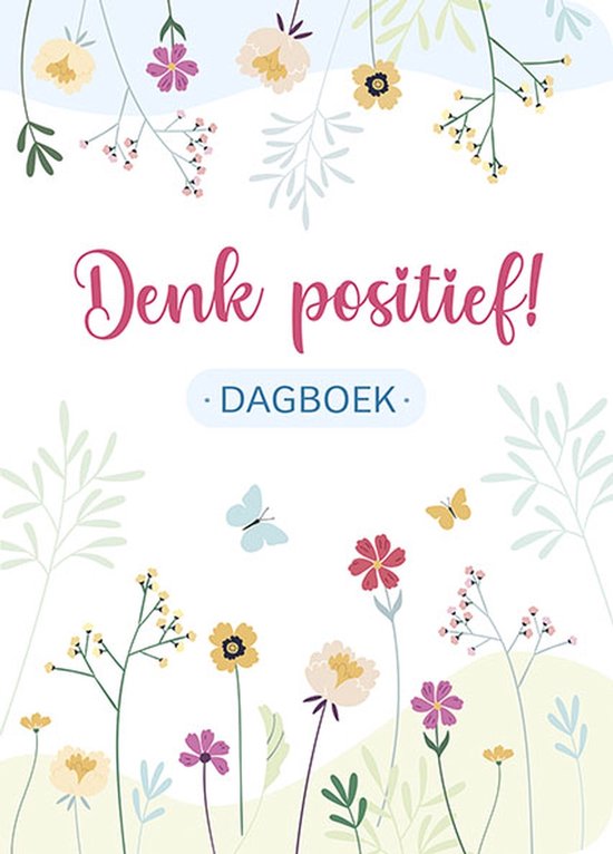 Denk positief! Dagboek