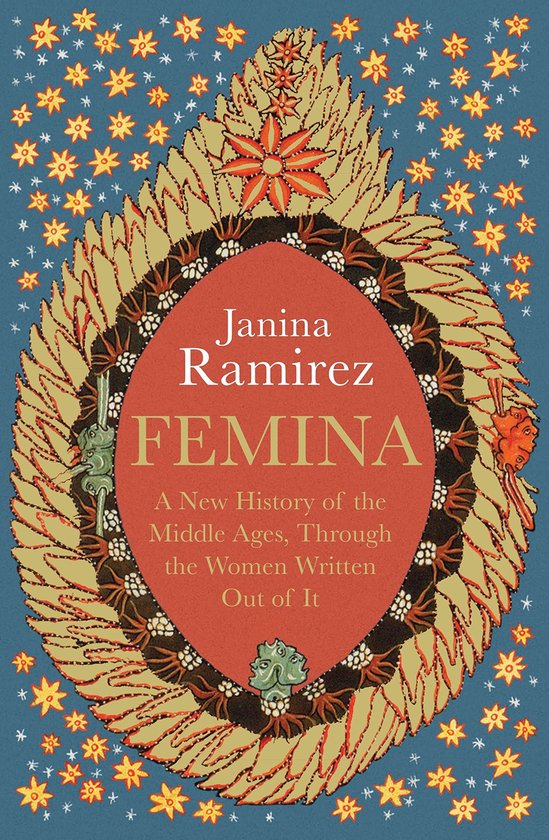 Boekomslag met de titel 'Femina' door Janina Ramirez, met een historische illustratie van sterren en decoratieve elementen.