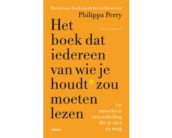 Het boek dat iedereen van wie je houdt zou moeten lezen