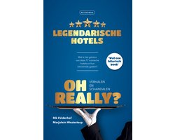 Oh Really? Legendarische hotels
