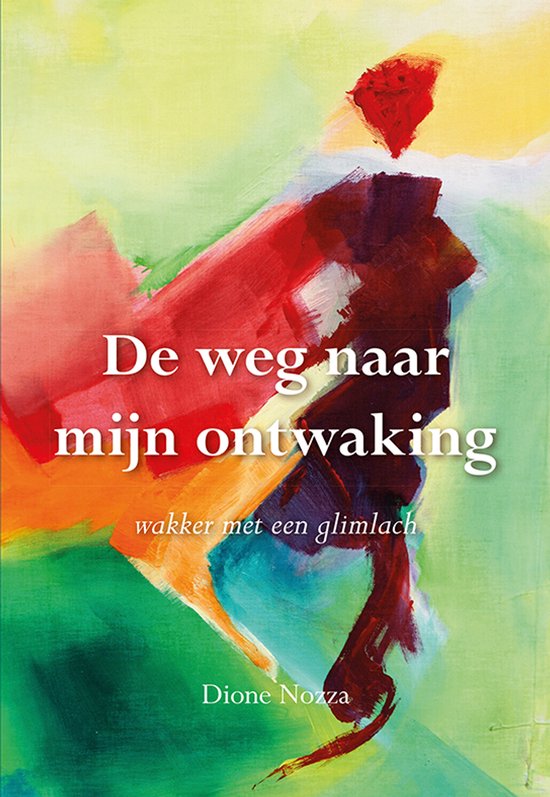 De weg naar mijn ontwaking - cover