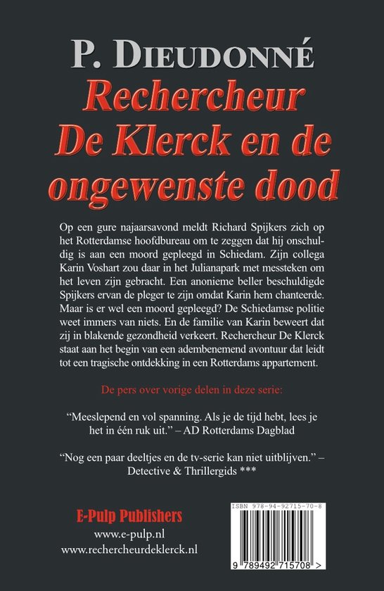 De Klerck 9 - Rechercheur De Klerck en de ongewenste dood