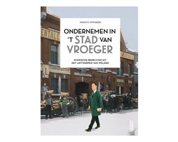 Omslag van Ondernemen in 't stad van vroeger