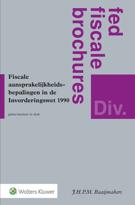 Fiscale aansprakelijkheidsbepalingen in de Invorderingswet 1 ... - cover