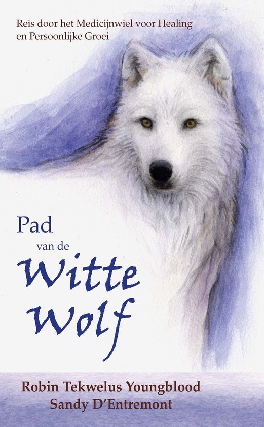 Pad van de Witte Wolf