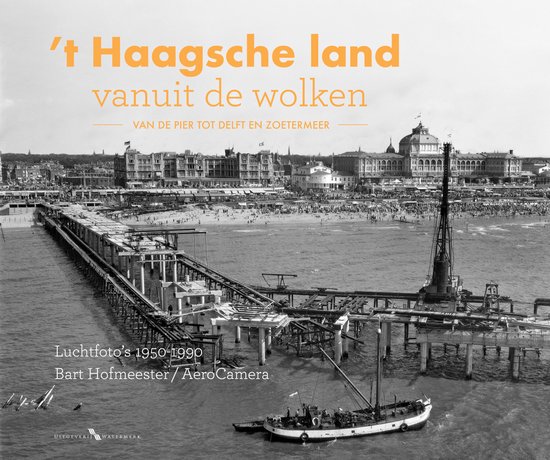 Vanuit de wolken - Haagsche land vanuit de wolken - cover