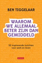 Waarom we allemaal beter zijn dan gemiddeld