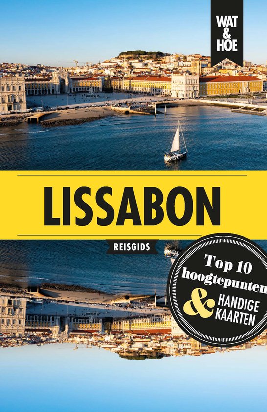 Wat & Hoe Reisgids – Lissabon