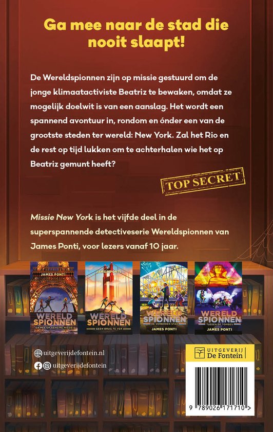 Boekcover met de titel 'Wereldspionnen Missie New York'. Hierop staan 4 kleinere boekcovers met de serie 'Wereldspionnen'.