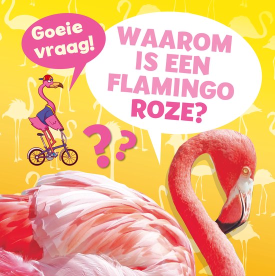 Goeie vraag! - Waarom is een flamingo roze?