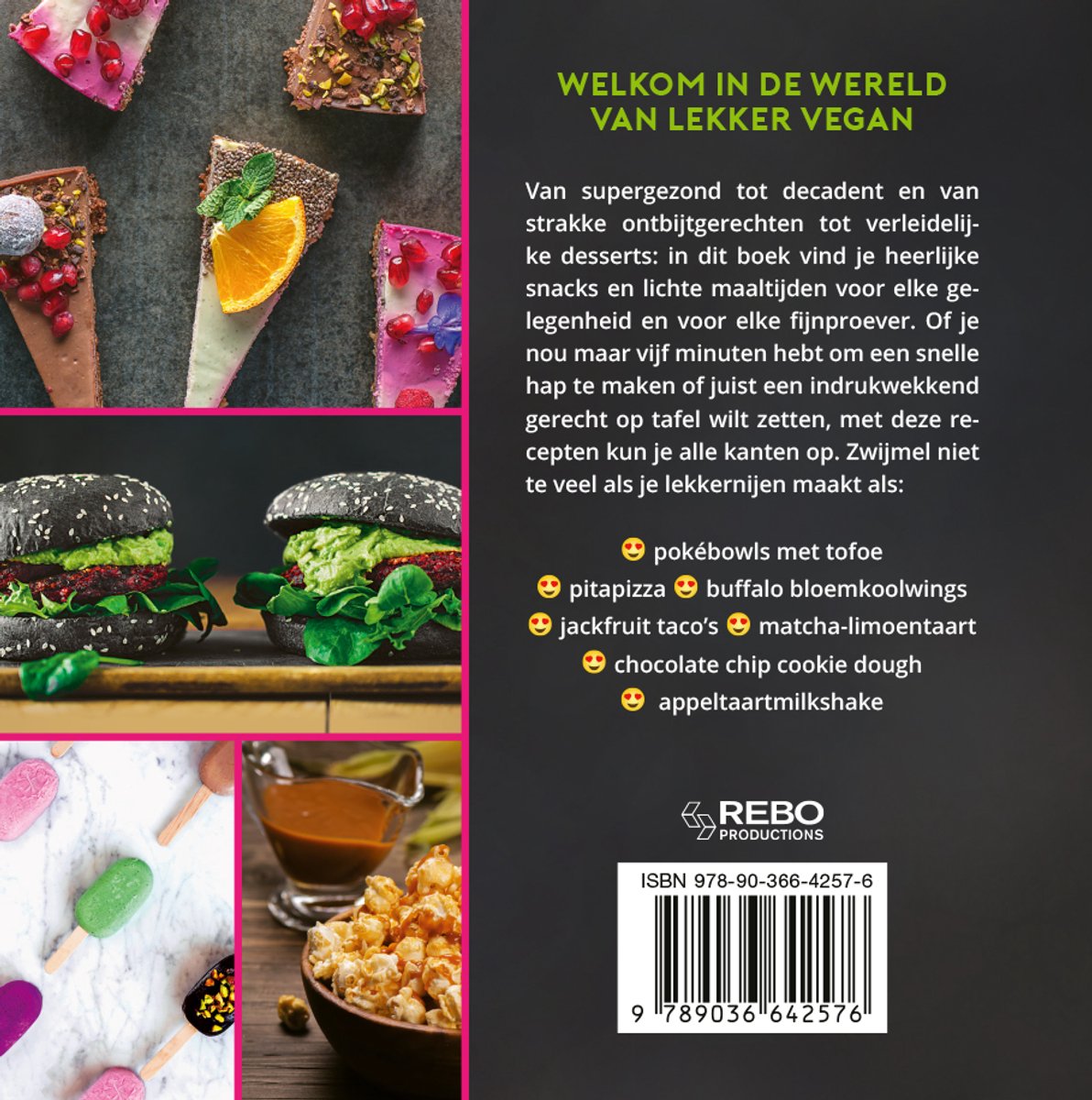 Welkom in de wereld van lekker vegan. Diverse veganistische zoete en hartige gerechten, zoals burgers, taartjes en ijsjes.
