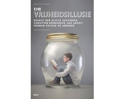 De vrijheidsillusie