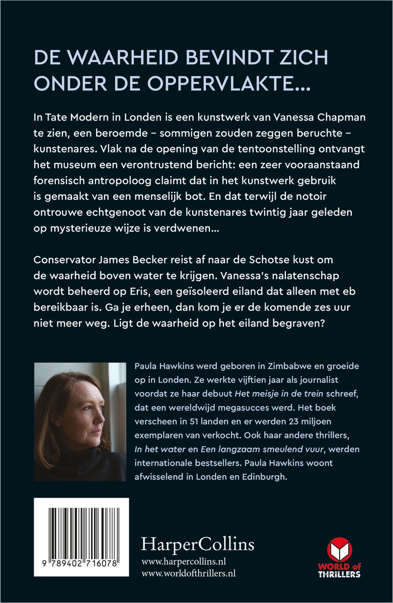 Achterkant boek. Tekst over 'De waarheid bevindt zich onder de oppervlakte'. Foto van Paula Hawkins. ISBN 9789402716078.