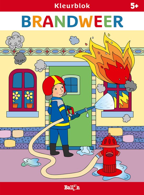 Kleurblok BRANDWEER: een brandweerman met helm en slang spuit water op een brandend huis.