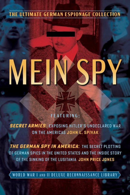 Mein Spy: The Ultimate German Espionage Collection