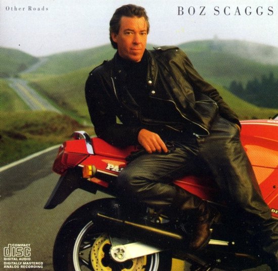 BOZ SCAGGS - Other Roads (CD)