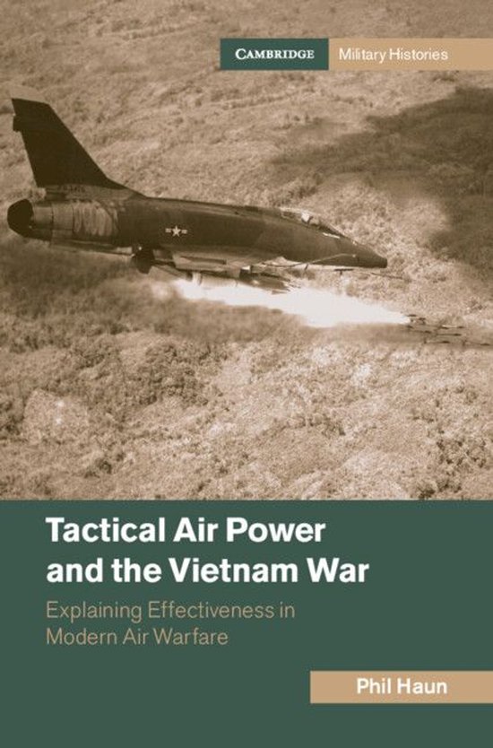 Cambridge Military Histories - Tactical Air Power and the Vi ... - cover