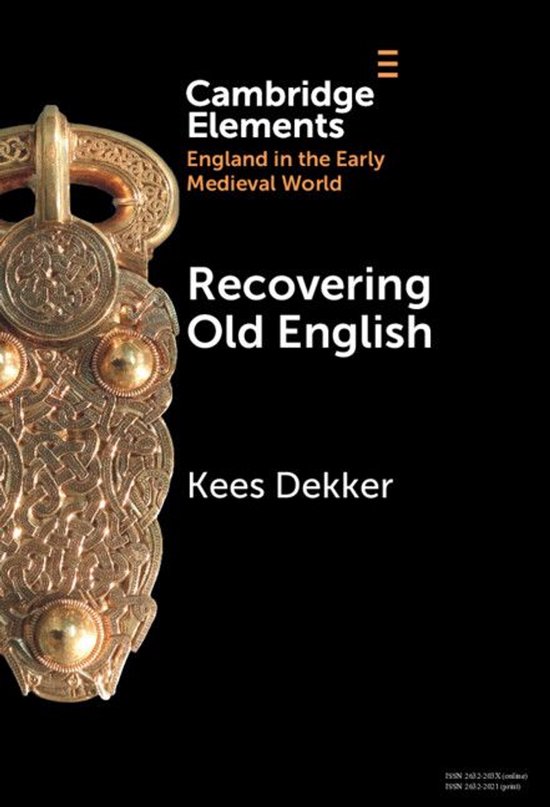 Elements in England in the Early Medieval World - Recovering ... - cover