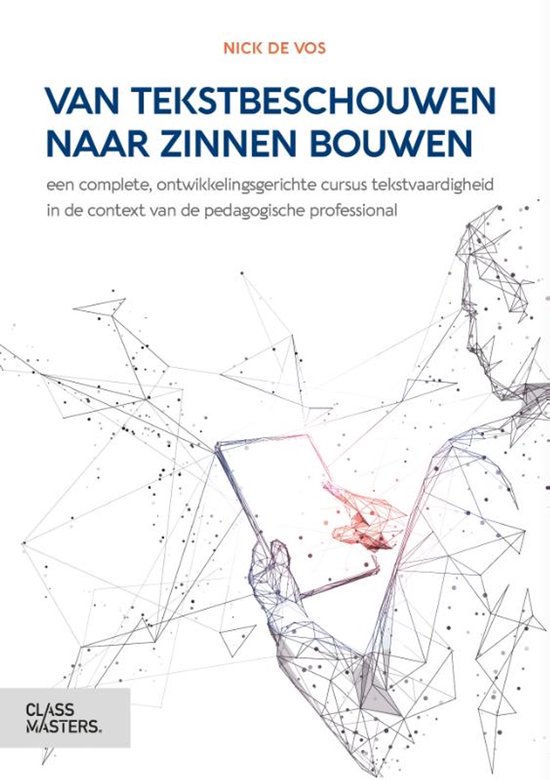 Van tekstbeschouwen naar zinnen bouwen