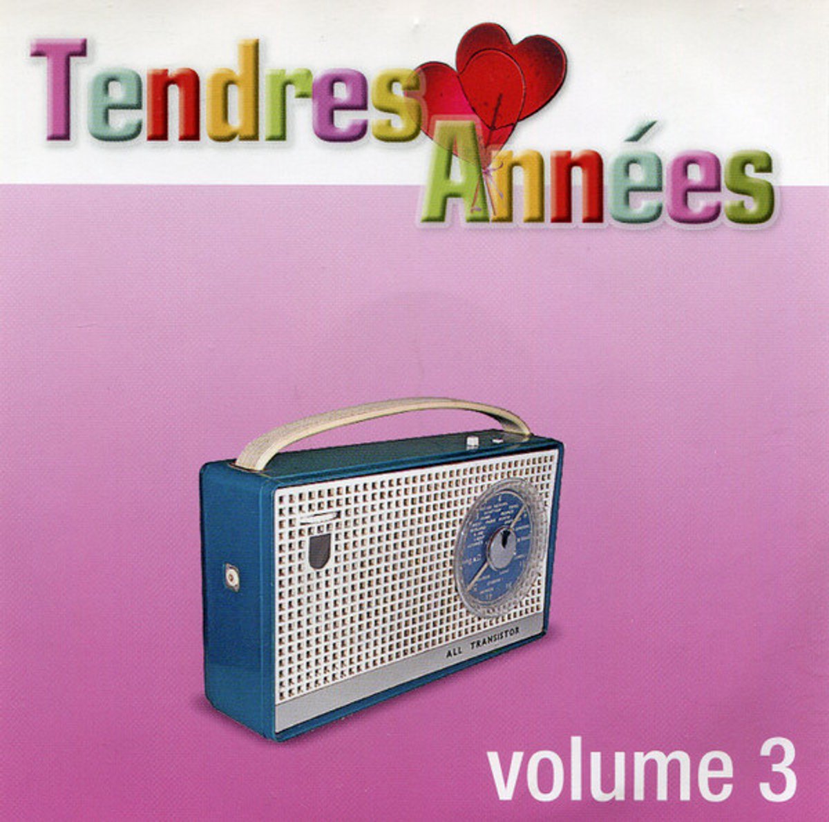 Various - Tendres Années Volume 3