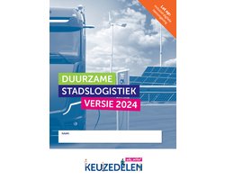 Keuzedelen - Keuzedeel Duurzame stadslogistiek 2024 combipakket