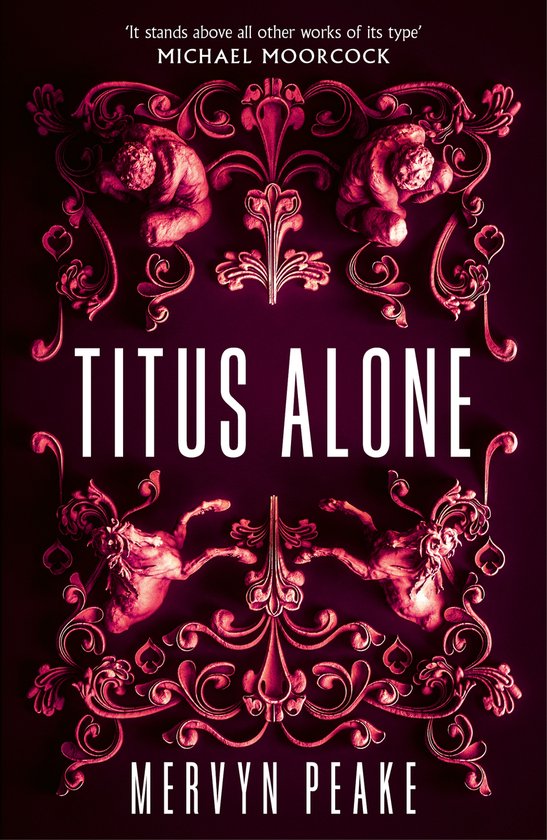 Gormenghast Vol 3 Titus Alone - cover