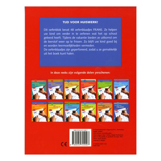 Tijd voor huiswerk - Frans Vijfde leerjaar groep 7 Oefenblaadjes