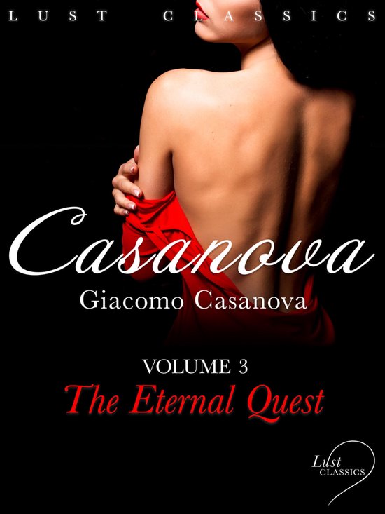 LUST Classics - LUST Classics: Casanova Volume 3 - The Etern ... - cover