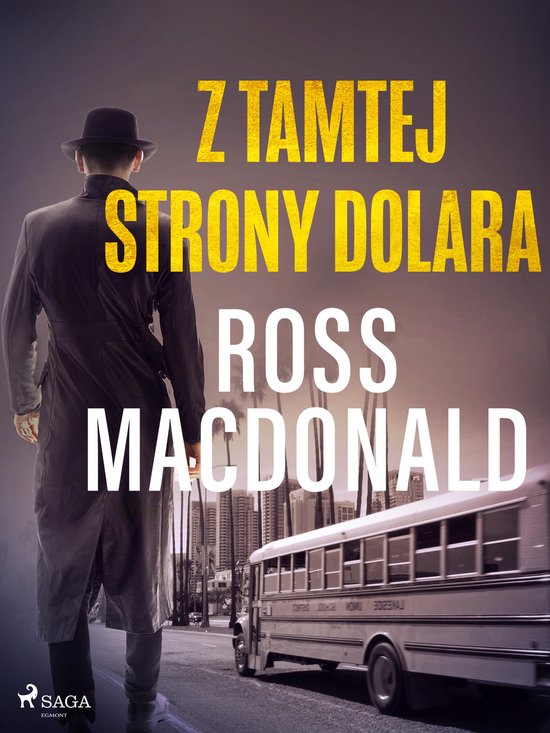 Lew Archer - Z tamtej strony dolara - cover