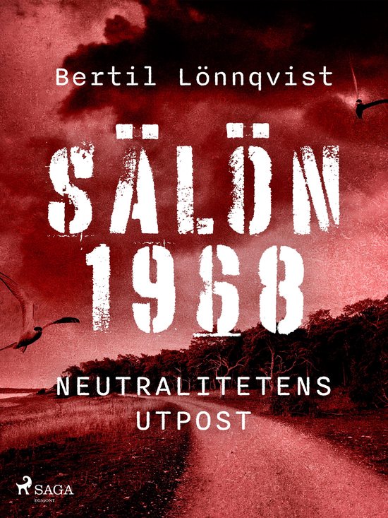 Sälön 1968 - neutralitetens utpost - cover