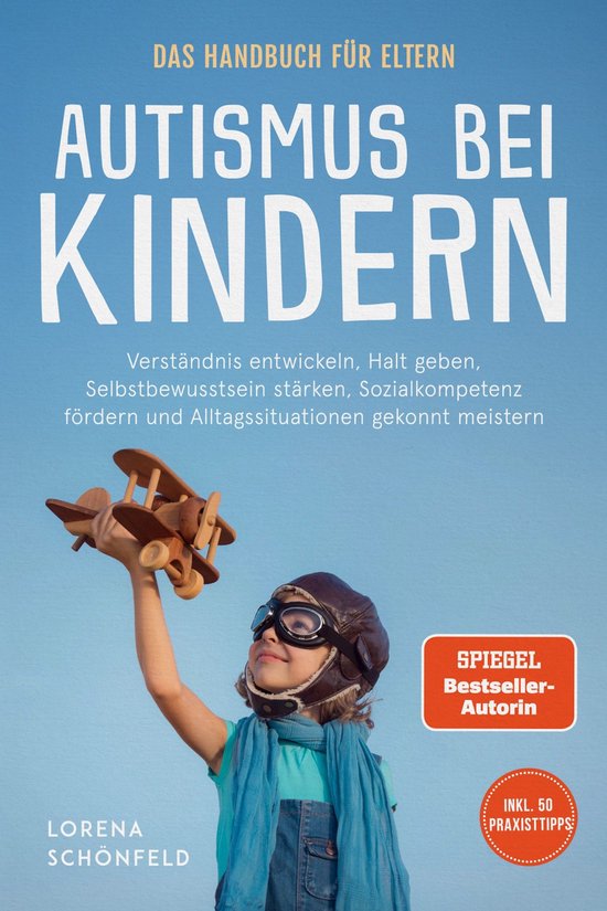 Autismus bei Kindern - Das Handbuch für Eltern: Verständni ... - cover