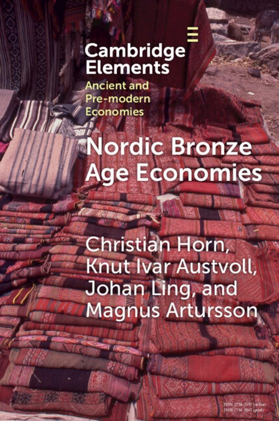Elements in Ancient and Pre-modern Economies- Nordic Bronze  ... - cover