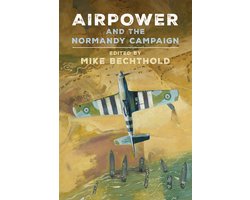 Omslag van Airpower and the Normandy Campaign