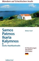 Wandern auf griechischen Inseln: Samos, Patmos, Ikaria, Kalvmnos