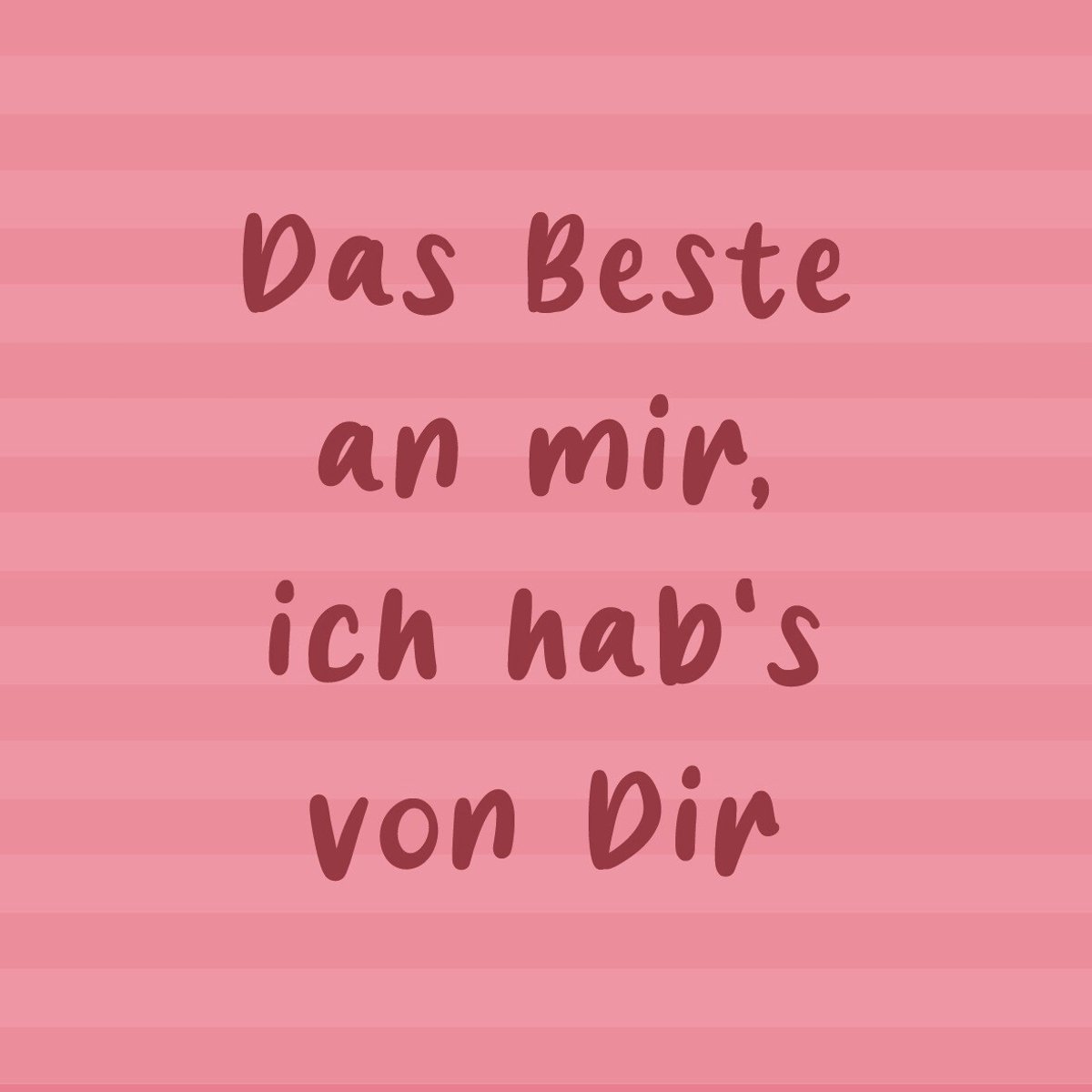 Homebound by Kolony Keramisch tegeltje – “Das Beste an mir, ich hab’s von Dir” – 10×10 cm Multi colour