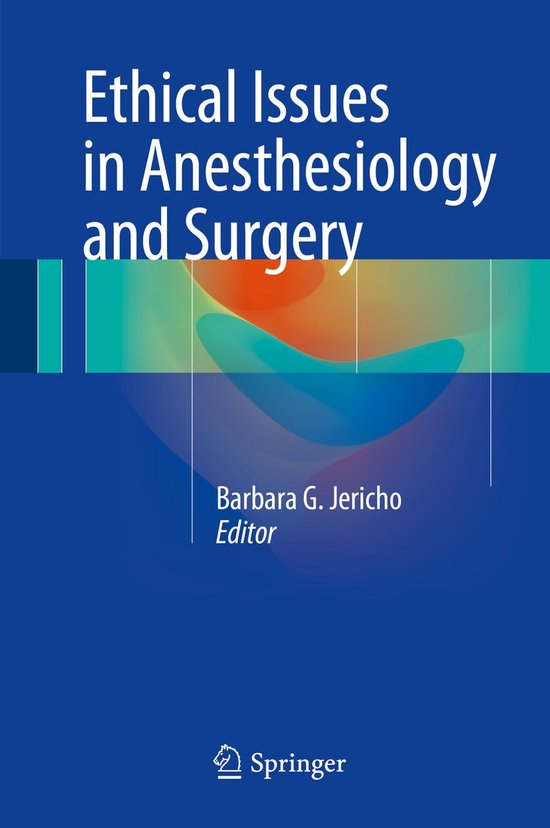 Ethical Issues in Anesthesiology and Surgery - cover