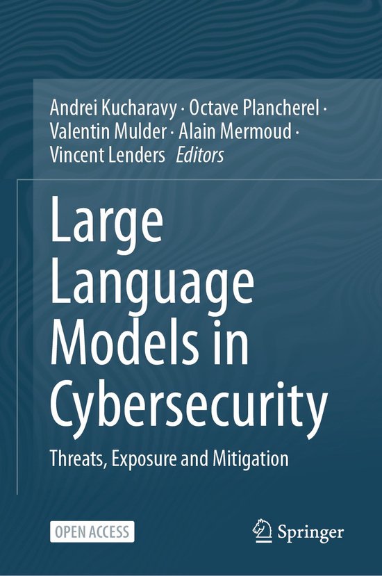 Large Language Models in Cybersecurity | 9783031548260 | Boeken | bol