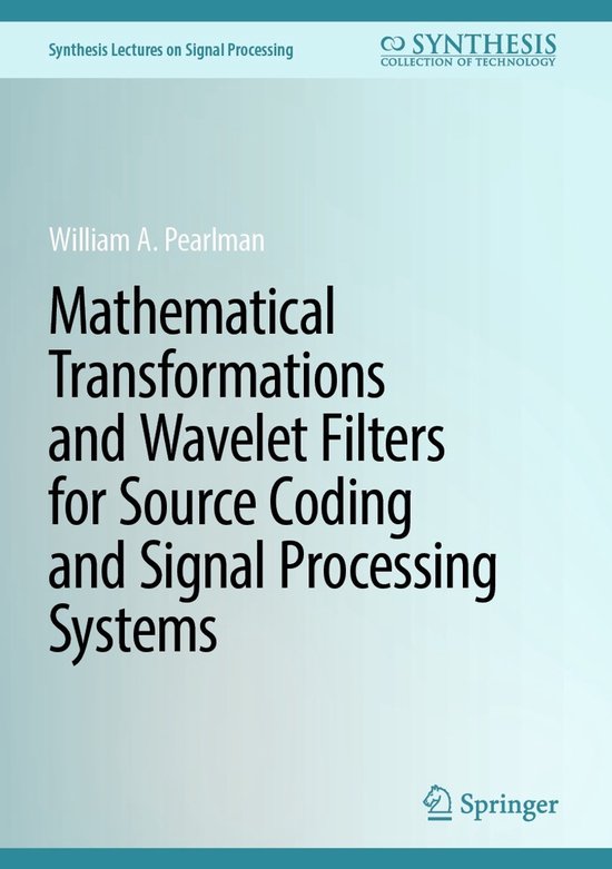 Synthesis Lectures on Signal Processing- Mathematical Transf ... - cover