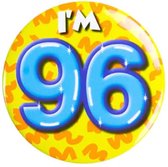 Button 96 Jaar - Button met speld (55mm) - Leeftijd badge - 96 Jaar versiering - Accessoires - Rozet I'm 96 - Verjaardag jongen / meisje / man / vrouw - Button 96 Jaar