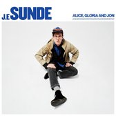 J.E Sunde - Alice Gloria And Me (LP)