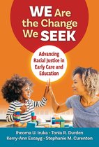 Early Childhood Education Series - We Are the Change We Seek