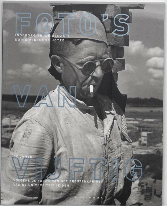 Cover van het boek 'Foto's van 50 hoogtepunten' van Ingeborg Th. Leijerzapf