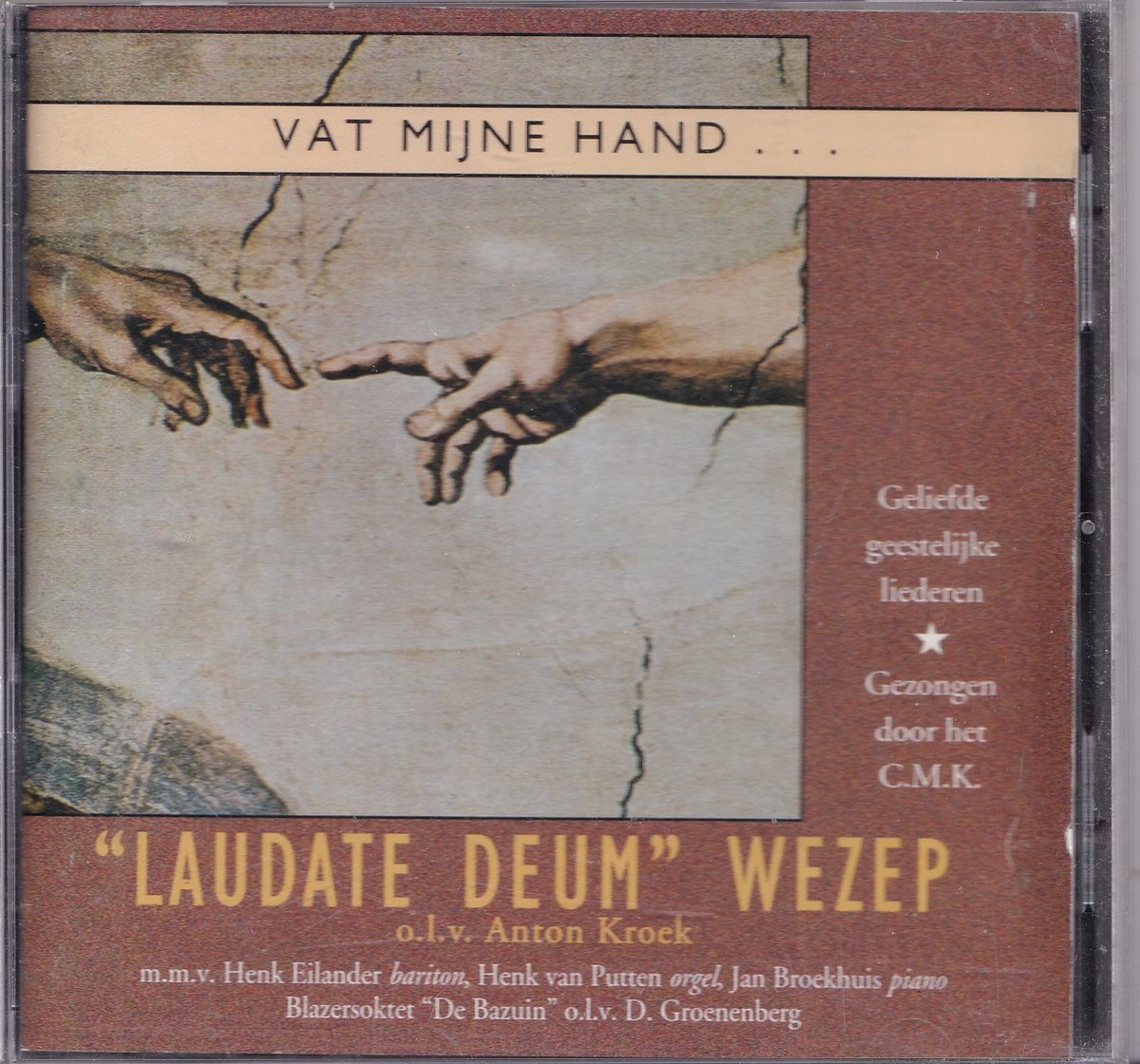 Vat mijne hand - Chr. Mannenkoor Laudate Deum Wezep o.l.v. Anton Kroek