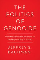 Genocide, Political Violence, Human Rights-The Politics of Genocide