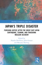 Routledge Contemporary Japan Series- Japan’s Triple Disaster