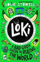 Loki: A Bad God’s Guide 3 - Loki: A Bad God's Guide to Ruling the World
