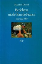 Berichten uit de Tour de France