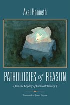 New Directions in Critical Theory- Pathologies of Reason