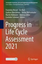 Sustainable Production, Life Cycle Engineering and Management - Progress in Life Cycle Assessment 2021